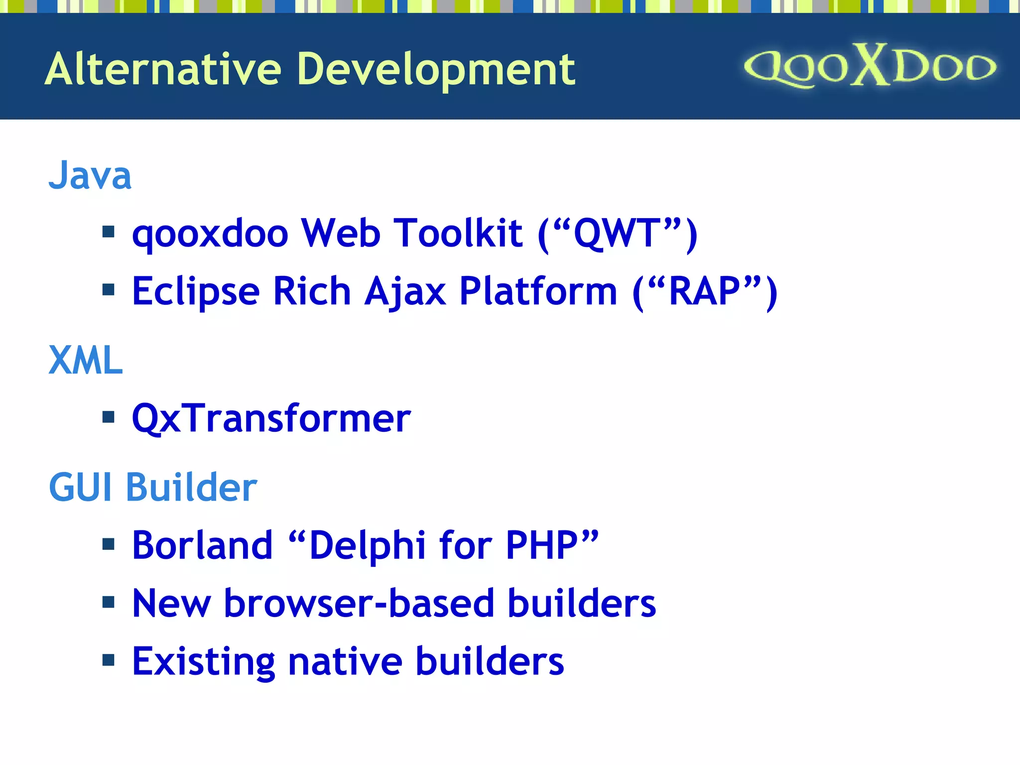 qooxdoo - Open Source Ajax Framework