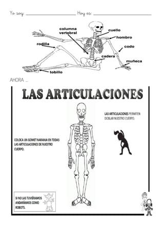 Yo soy: ___________________ Hoy es: ______________________
AHORA ….
 