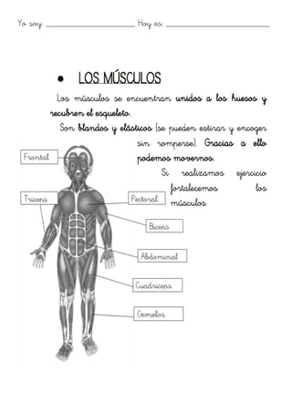 Yo soy: ___________________ Hoy es: ______________________
 