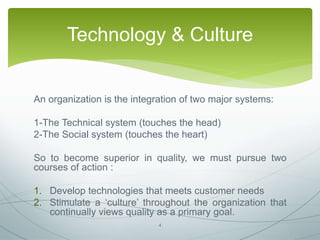 An organization is the integration of two major systems:
1-The Technical system (touches the head)
2-The Social system (to...
