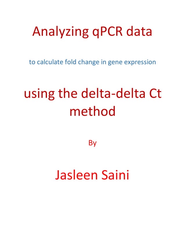 How To Analyze QPCR Data How to analyze qpcr data