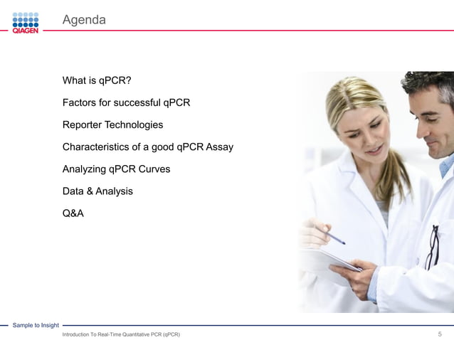 Introduction to real-Time Quantitative PCR (qPCR) - Download the slides ...