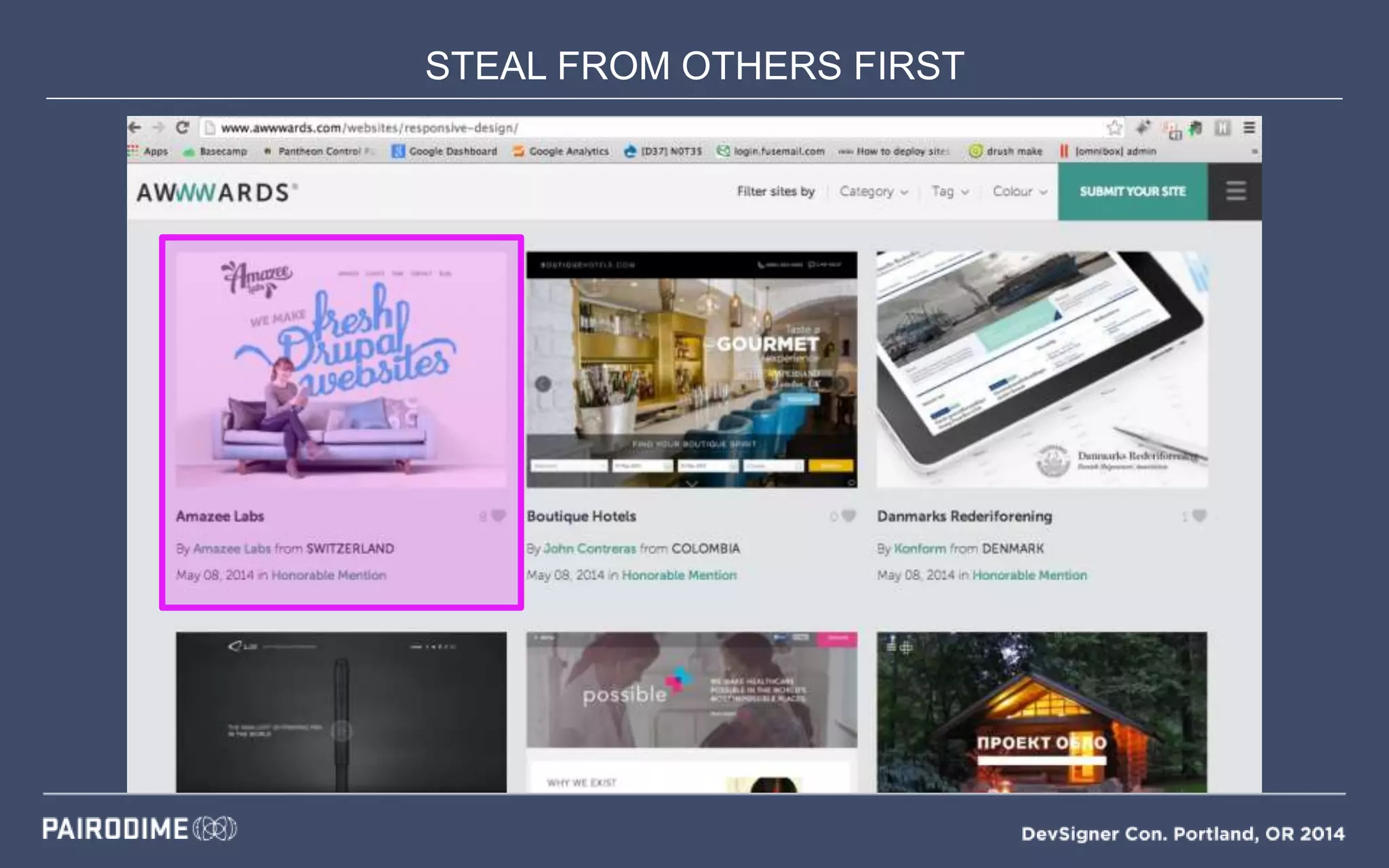 STEAL FROM OTHERS FIRST
Mood Boards
 