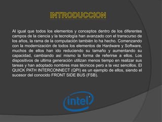 Bus Quick Path Interconnect [QPI] | PPTX
