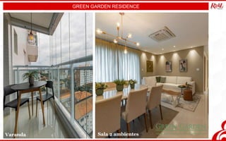 GREEN GARDEN RESIDENCE
Varanda Sala 2 ambientes
 