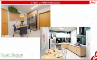 GREEN GARDEN RESIDENCE
Cozinha
Cozinha
 