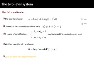 Two Level Approximation QPLMI21_-_Lecture_2.ppt quantum physic f | PPT