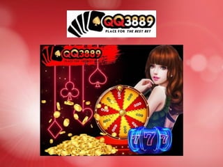 Situs Judi Online QQ3889 | PPT