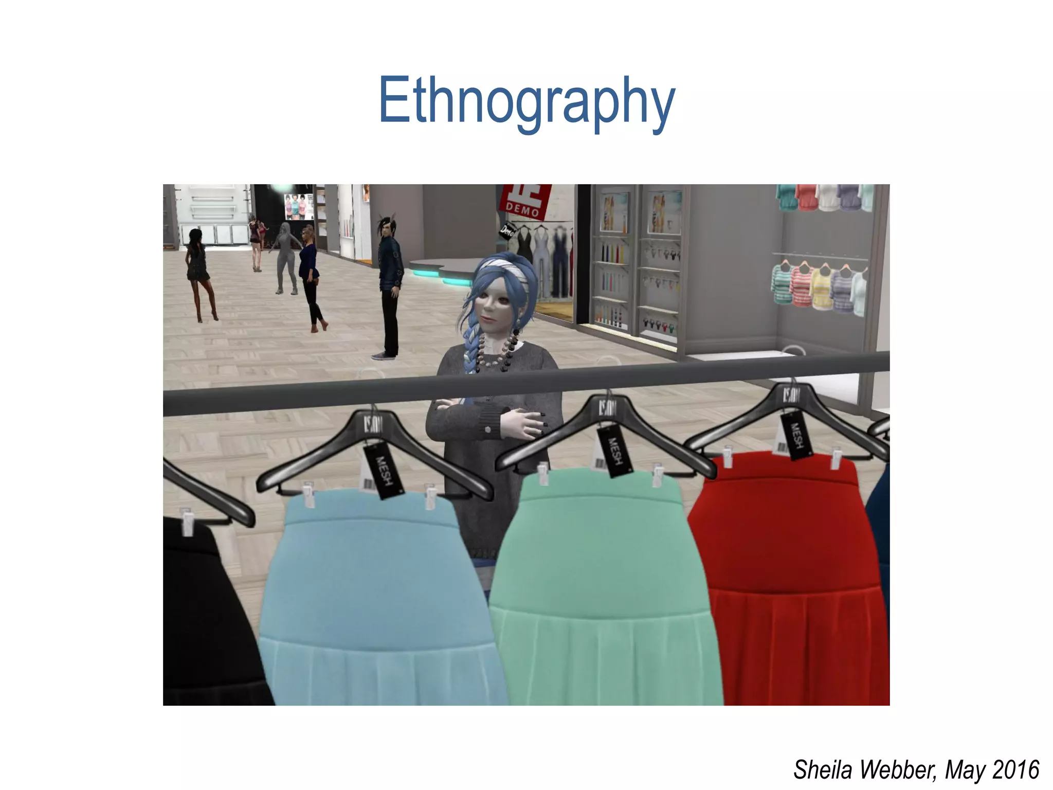 Ethnography
Sheila Webber, May 2016
 