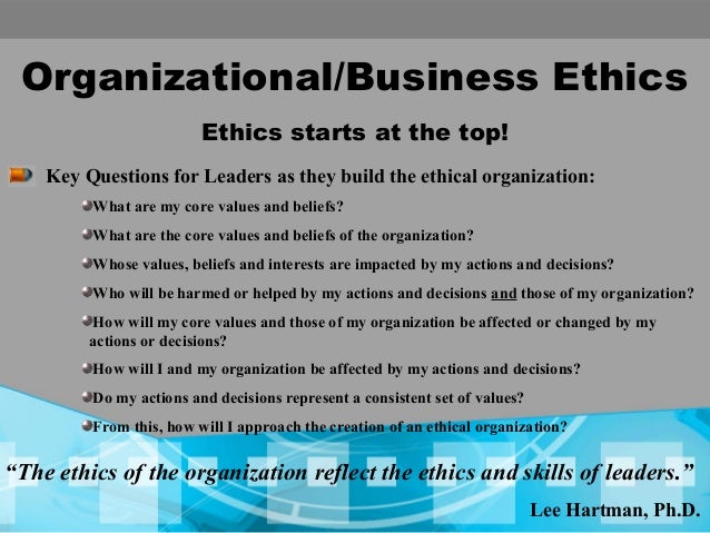 Business ethics of organisations