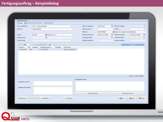 Fertigungsauftrag – Beispieldialog
 