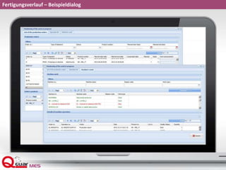 Fertigungsverlauf – Beispieldialog
 