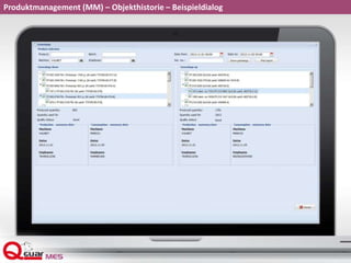 Produktmanagement (MM) – Objekthistorie – Beispieldialog
 