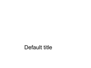 Default title 