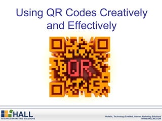 Using QR Codes Creatively and Effectively 