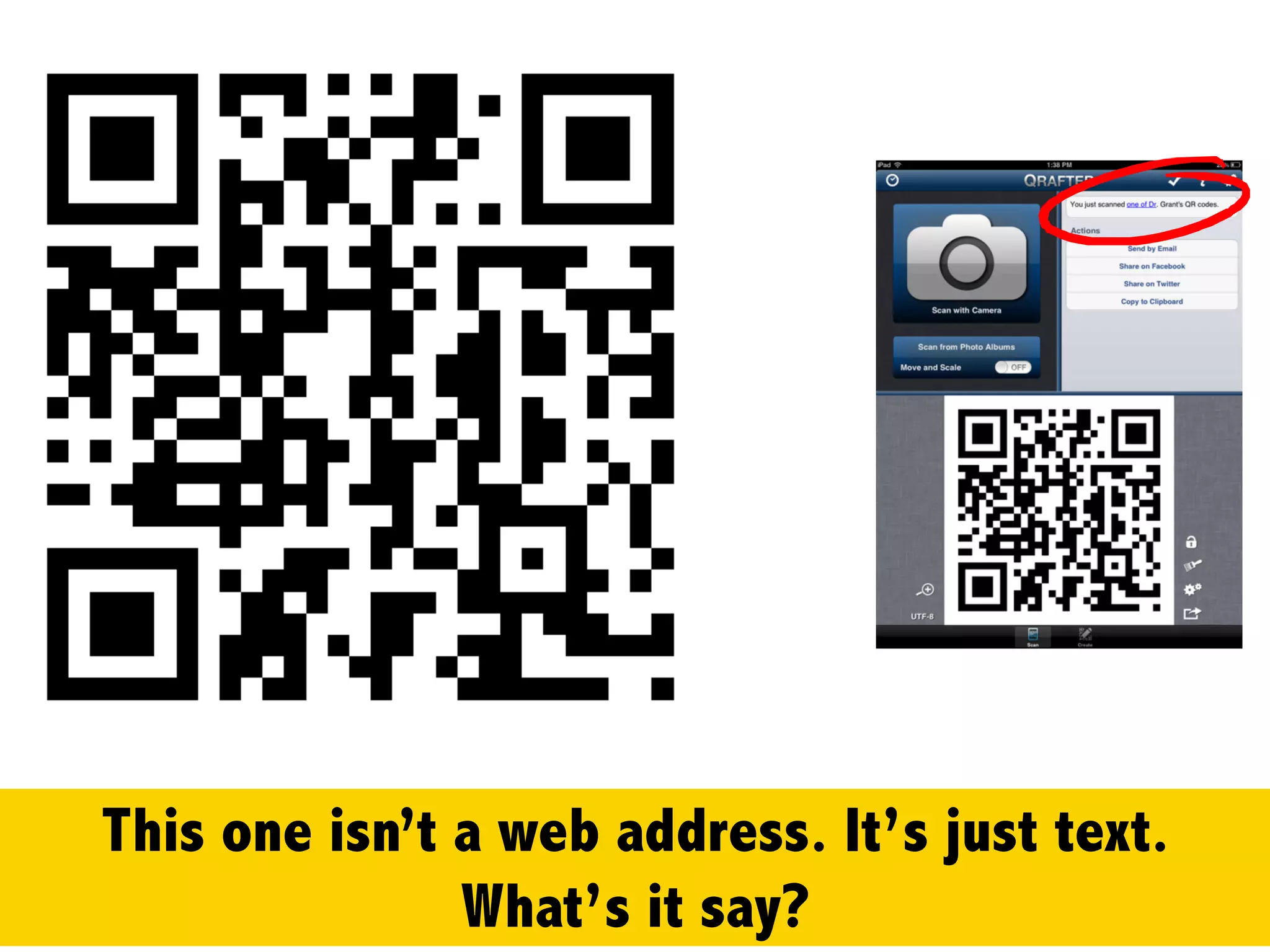 How about this one? Remember to “Close” then
choose “Scan with Camera” first.
 