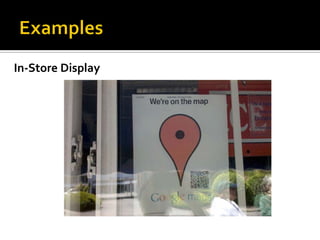 In-Store Display
 
