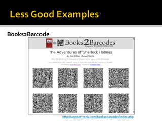 Books2Barcode




                http://wonder-tonic.com/books2barcodes/index.php
 