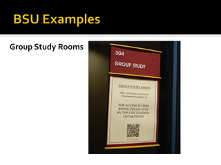 Group Study Rooms
 
