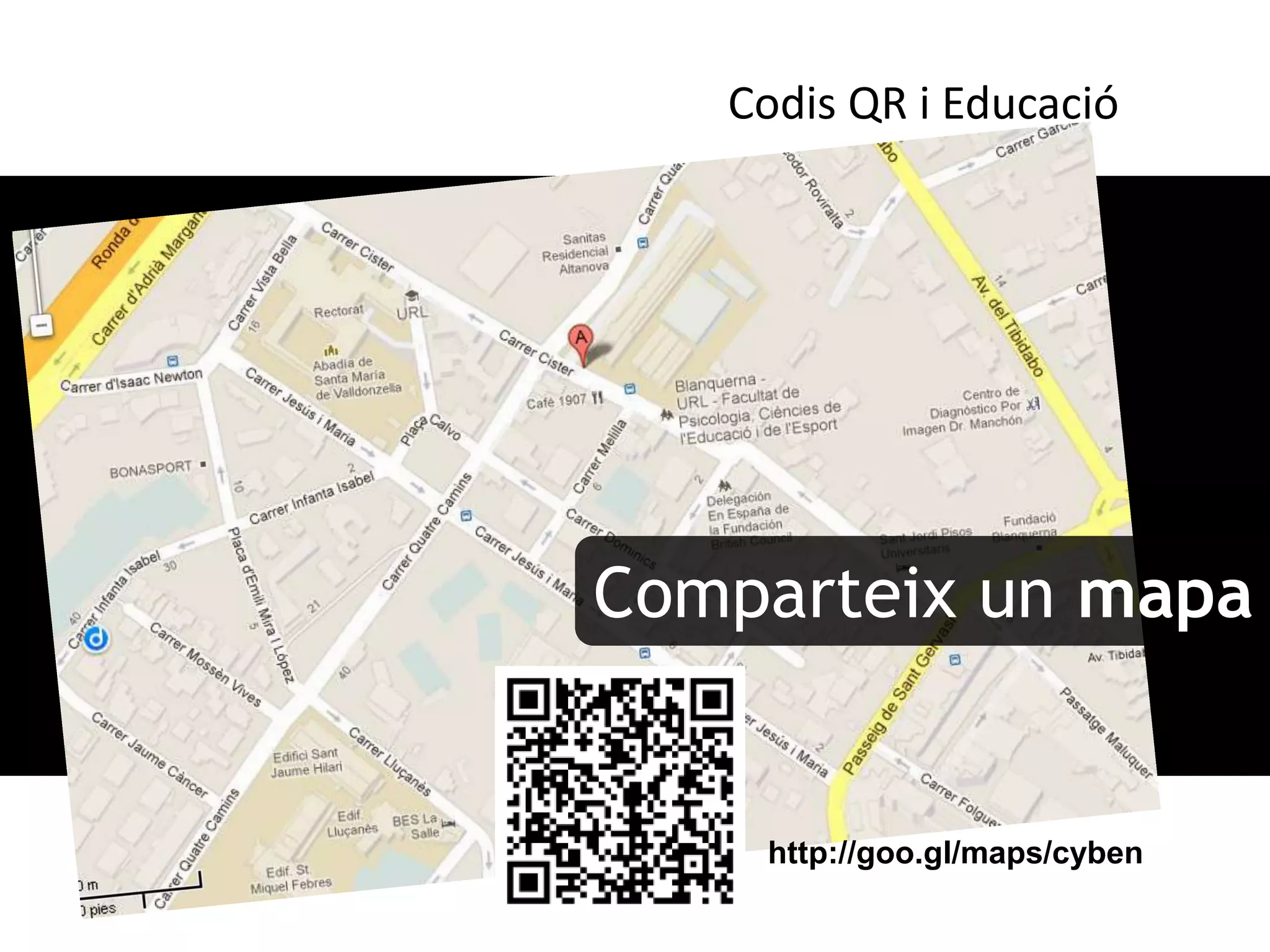 Codis QR i Educació




Comparteix un mapa


    http://goo.gl/maps/cyben
 