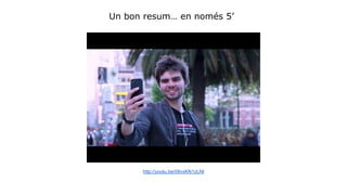 Un bon resum… en només 5’ 
http://youtu.be/09vxKN1zLNI 
 