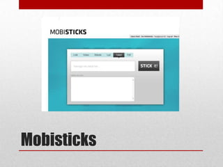 Mobisticks

 