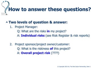QRA for overall project risk - Dr David Hillson | PDF