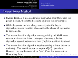 Shifted Inverse Power Method Algorithm QR Algorithm Presentation | PDF