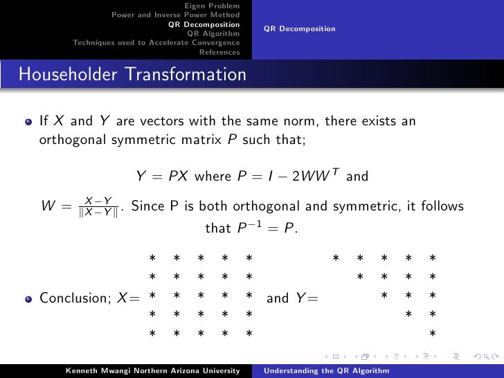 Qr Householder Method Qr Householder Method