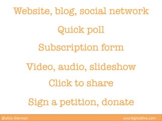Website, blog, social network
                                           Quick poll
                            Subscripti...