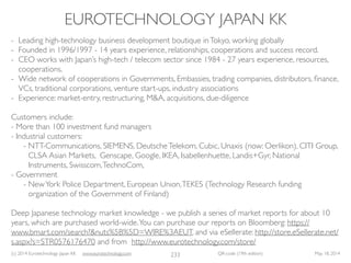(c) 2014 Eurotechnology Japan KK www.eurotechnology.com QR-code (19th edition) May 18, 2014
EUROTECHNOLOGY JAPAN KK
233
- ...