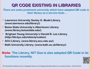 Advancing storage and services by QR Code: a cost effective tool | PPT