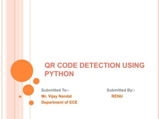 QRcode USING PYTHON LANGUAGE ELECTRONICS STUDENT.pptx