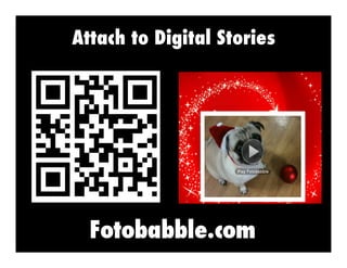 Attach to Digital Stories