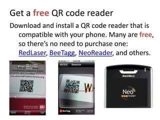 In a nutshell, install a QR Reader on your phone, take a photo of the code, and be quickly directed from something physical to something digital!A Few Stats14 million US mobile phone users scanned QR codes or barcodes in June 2011…