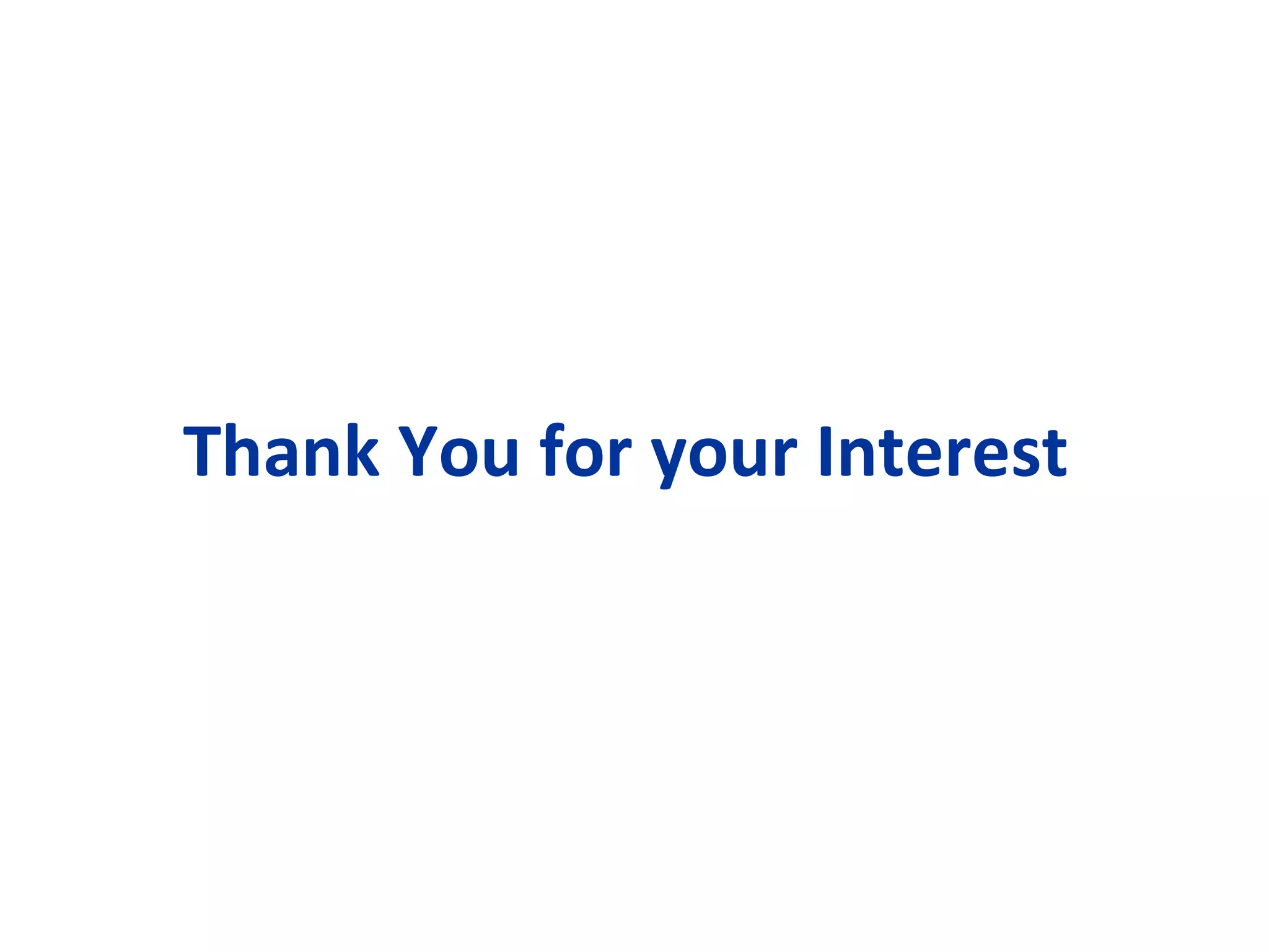 Thank You for your Interest  