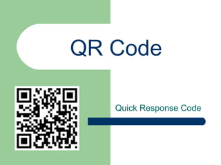 QR Code Quick Response Code 
