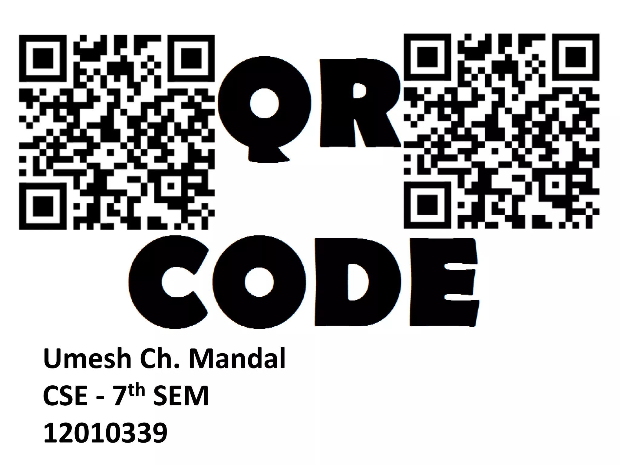 Qrcodequickresponsecode Presentation PPT qrcodequickresponsecode-presentation-ppt