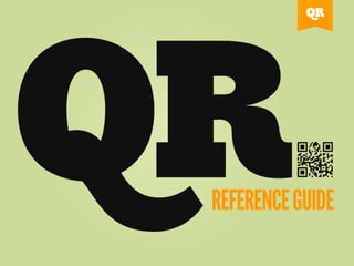 QR Code Reference Guide 