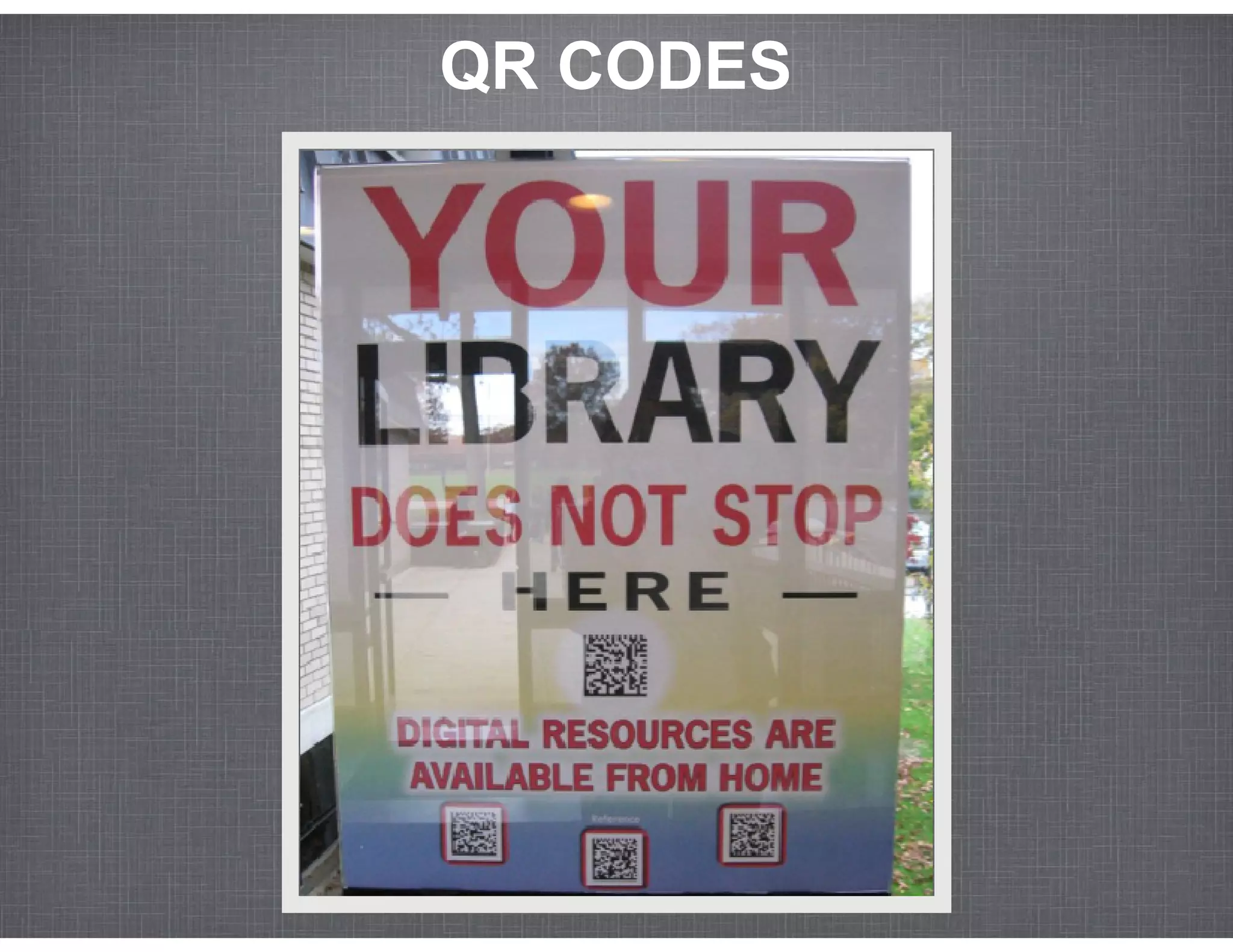 QR CODES
 