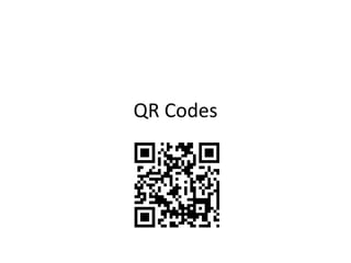 QR Codes
 