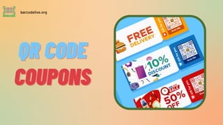 QR CODE
QR CODE
COUPONS
COUPONS
barcodelive.org
 