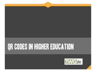 QR Codes in higher education
 