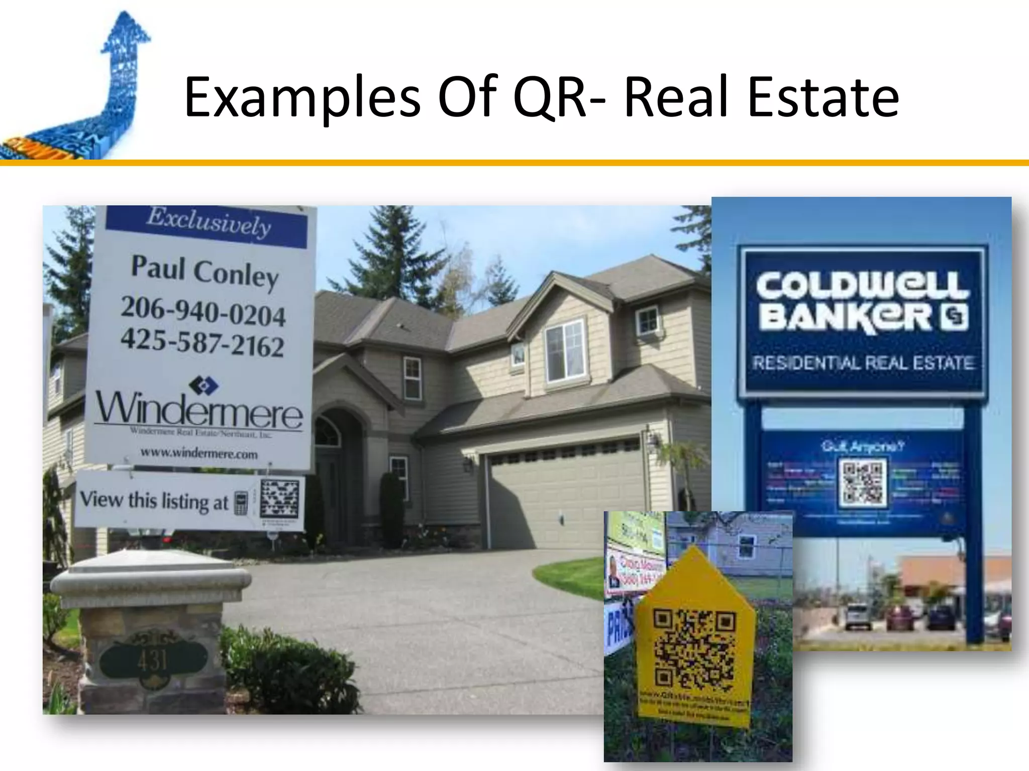 Examples Of QR- Real Estate