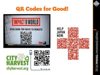 QR Codes for Good!
 