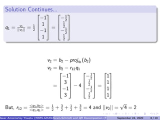 Gram-Schmidt and QR Decomposition (Factorization) of Matrices | PDF