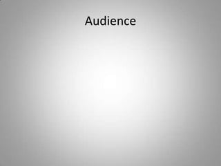 Audience