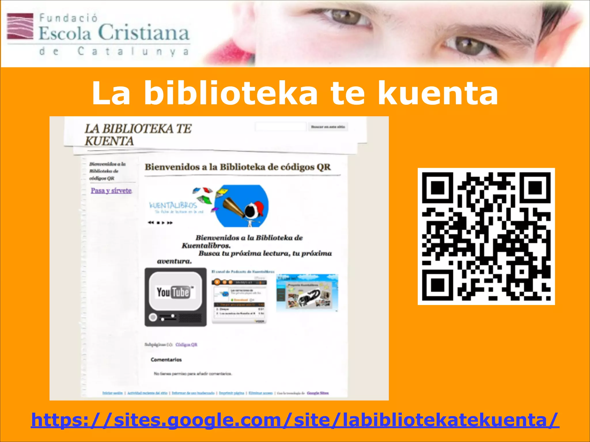 La biblioteka te kuenta

https://sites.google.com/site/labibliotekatekuenta/

 