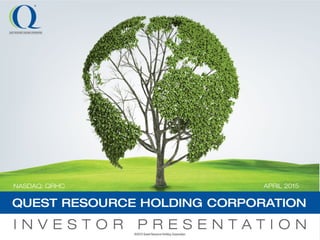 Qrhc ir  2015_april_investor_presentation 