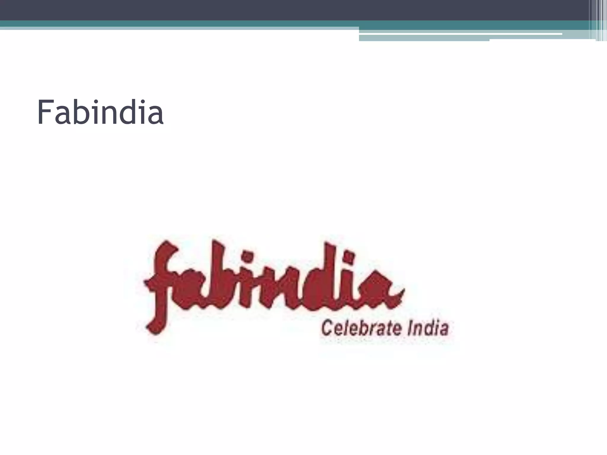Fabindia

 